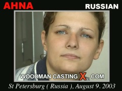 Access Ahna casting in streaming. Pierre Woodman undress Ahna, a Russian girl. 